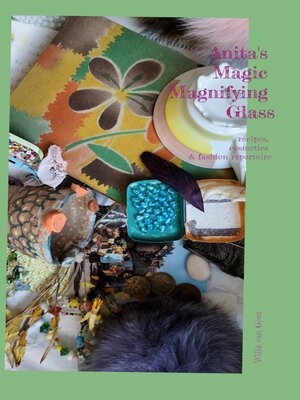 cover image of Anita's Magic Magnifying Glass